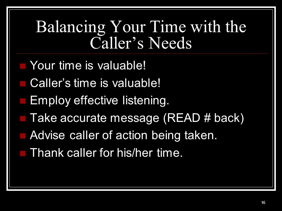 Balancing Your Time with the Caller’s Needs