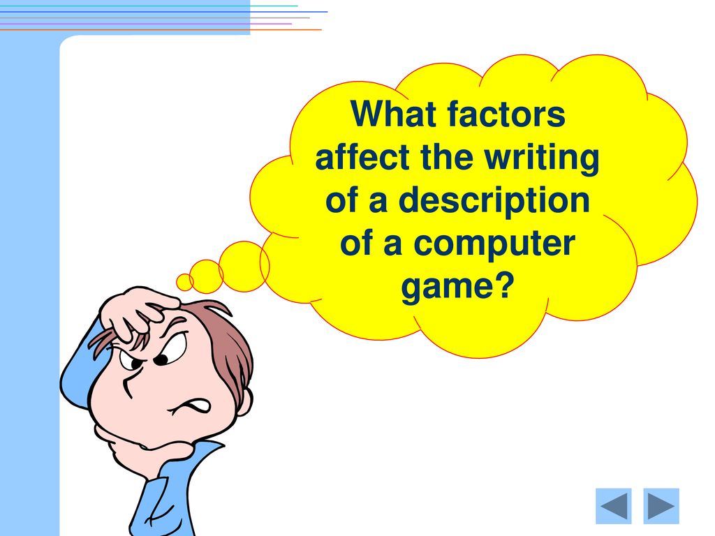 Designing and describing a computer game ppt download