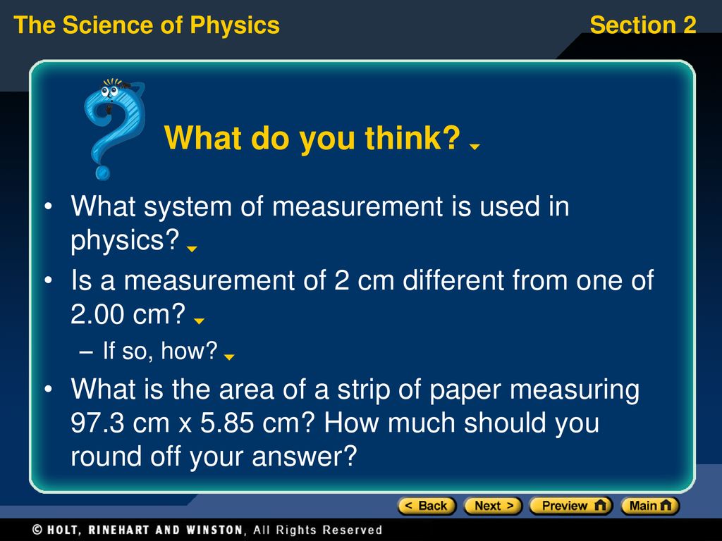 What do you think What system of measurement is used in physics