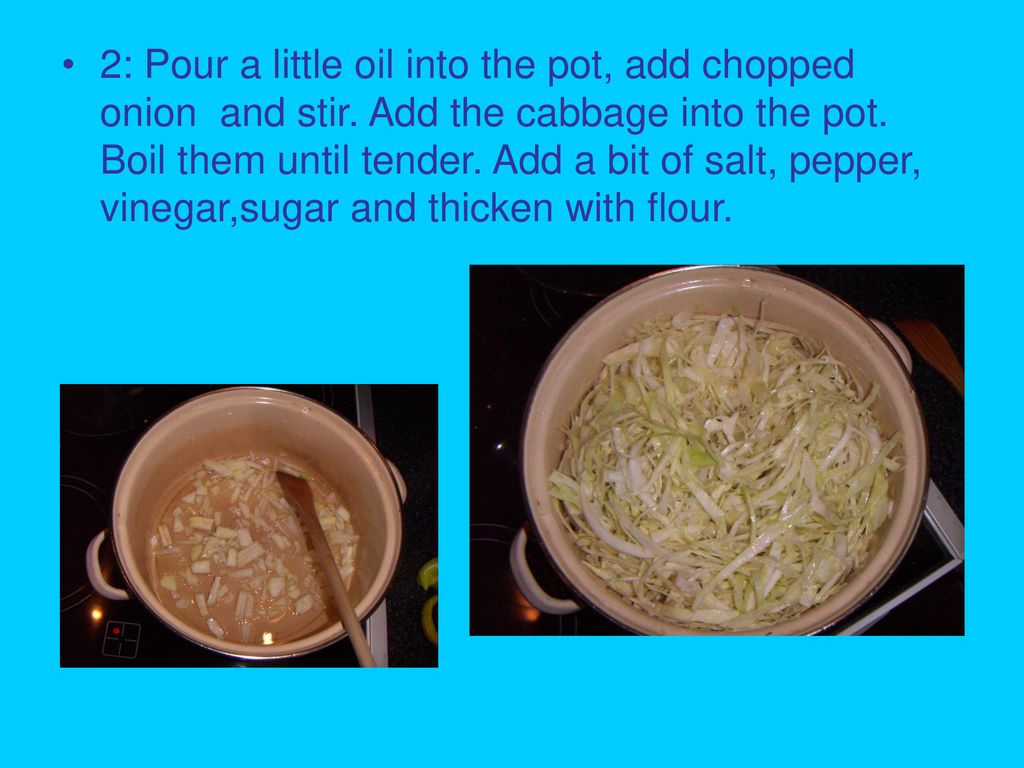 Ingredients 1 Cabbage 1duck Oil 1 Onion 1 Dumpling Salt Pepper Flour Cumin Sugar Vinegar Ppt Download Meanwhile, preheat the oven to 400 degrees and combine the oat flour and sea salt in a large airtight container. slideplayer
