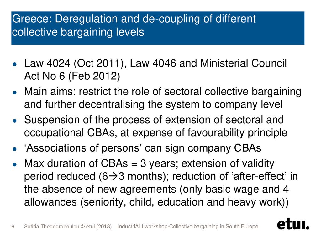 Greece: Deregulation and de-coupling of different collective bargaining levels
