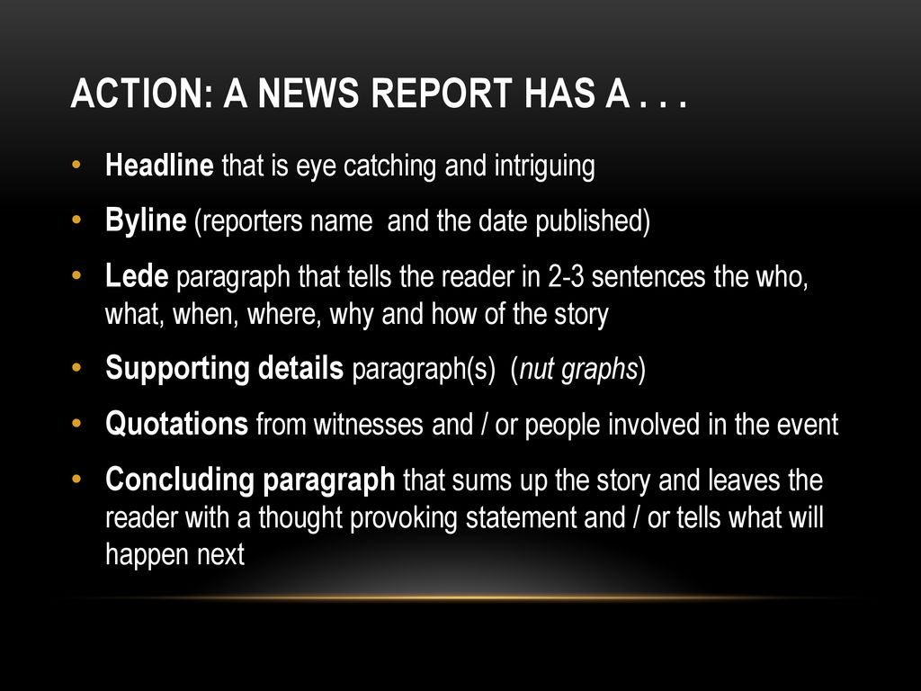 Writing a good newspaper report - ppt download