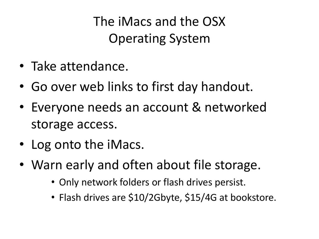 The iMacs and the OSX Operating System
