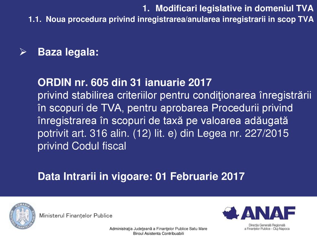 Data Intrarii in vigoare: 01 Februarie ppt download