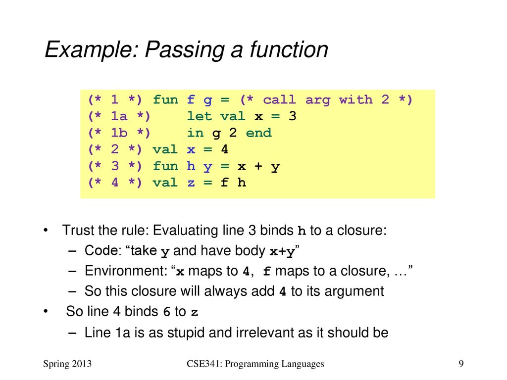 CSE341: Programming Languages Lecture 8 Lexical Scope and Function ...