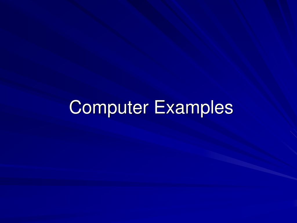 Computer Examples