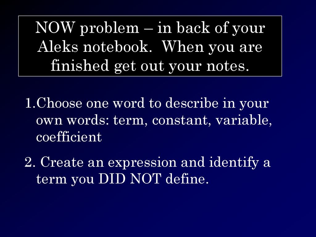 NOW problem – in back of your Aleks notebook