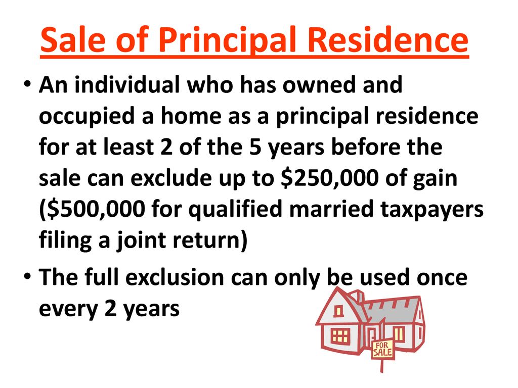 Sale of Principal Residence