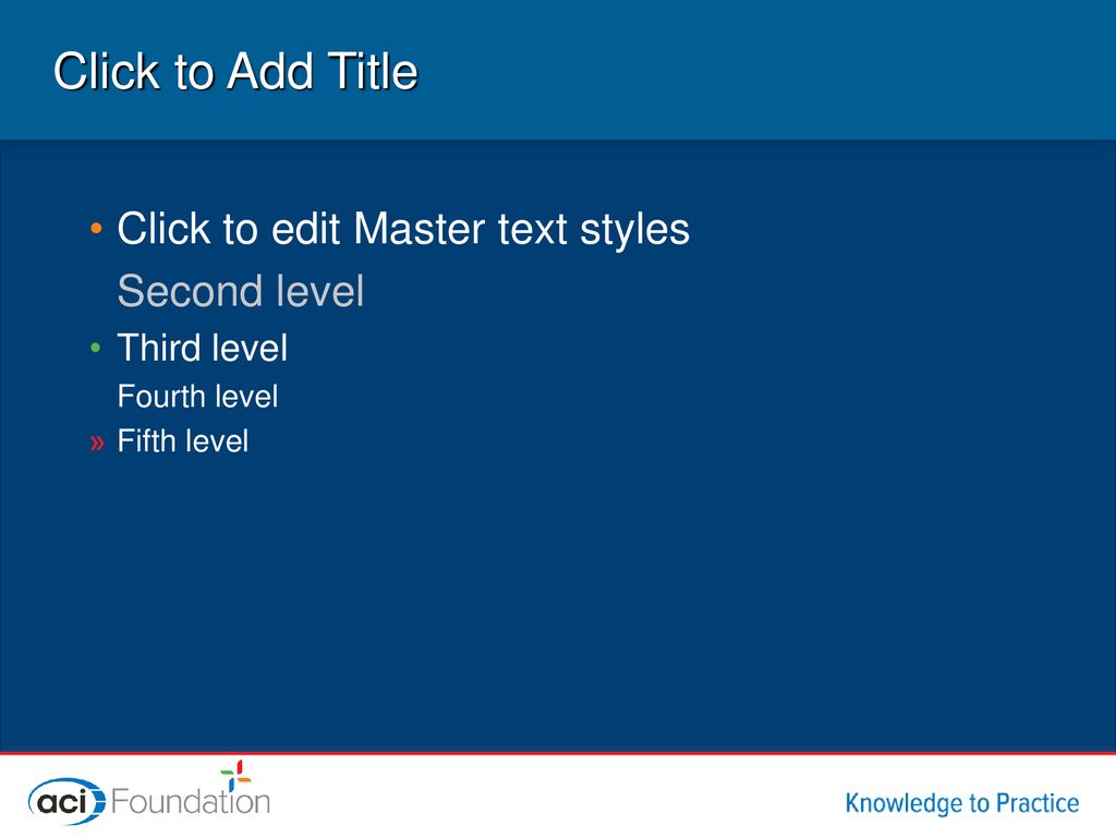 Click to Add Title Click to edit Master text styles Second level