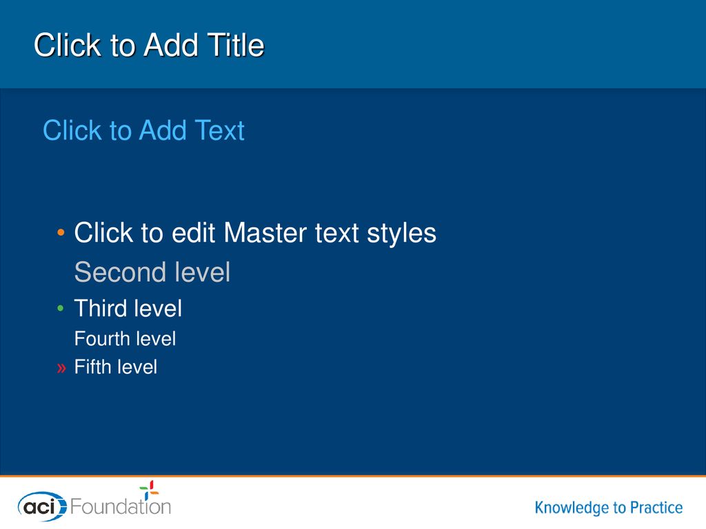 Click to Add Title Click to Add Text Click to edit Master text styles