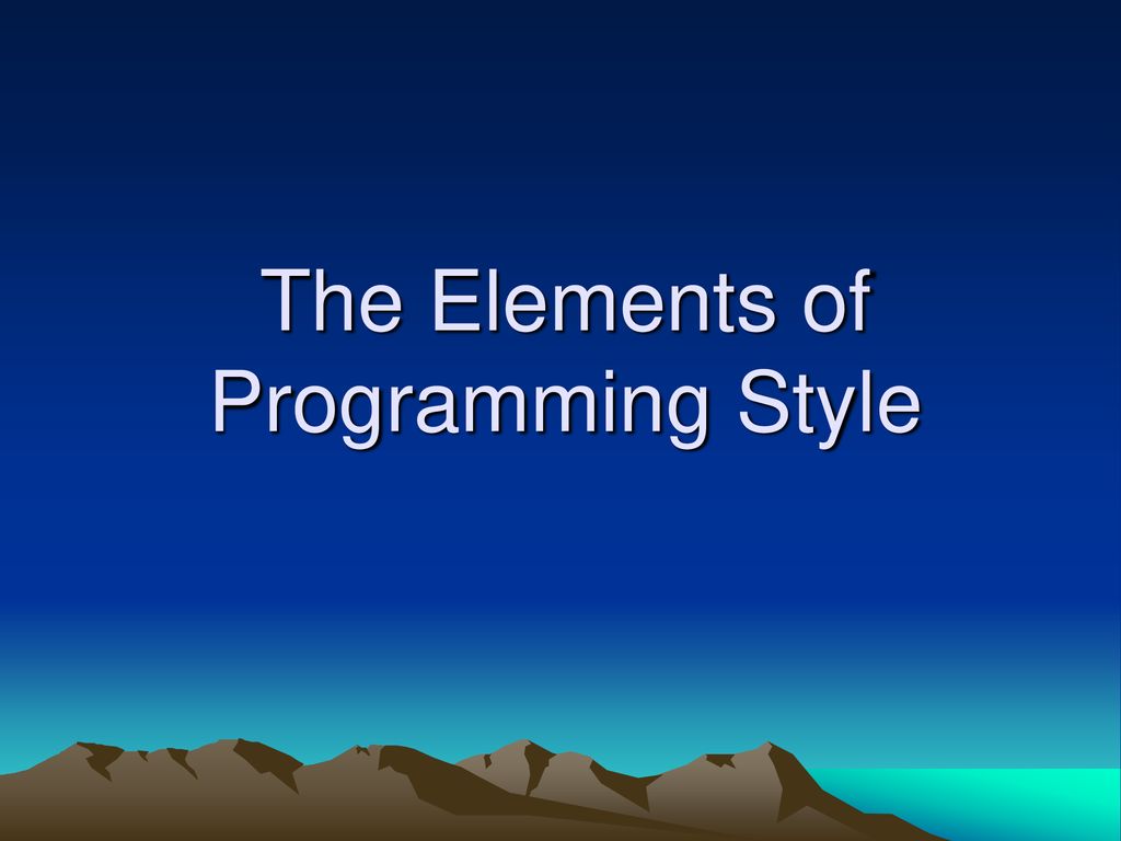 The elements of programming style ppt download