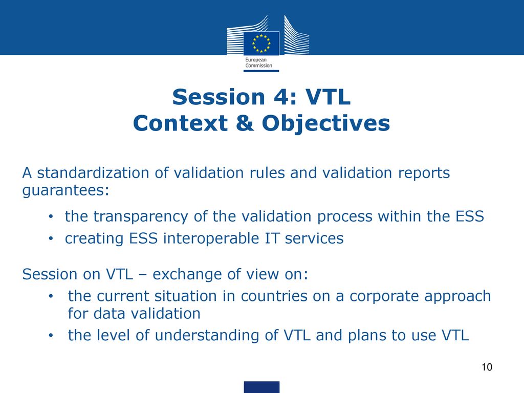 Session 4: VTL Context & Objectives