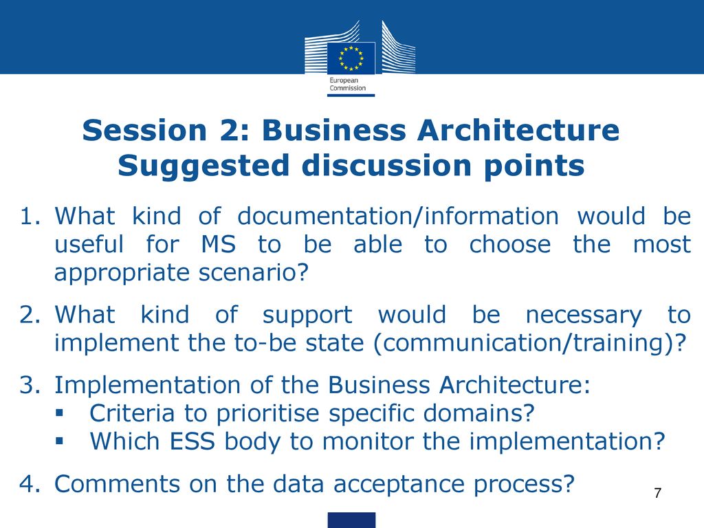 Session 2: Business Architecture Suggested discussion points