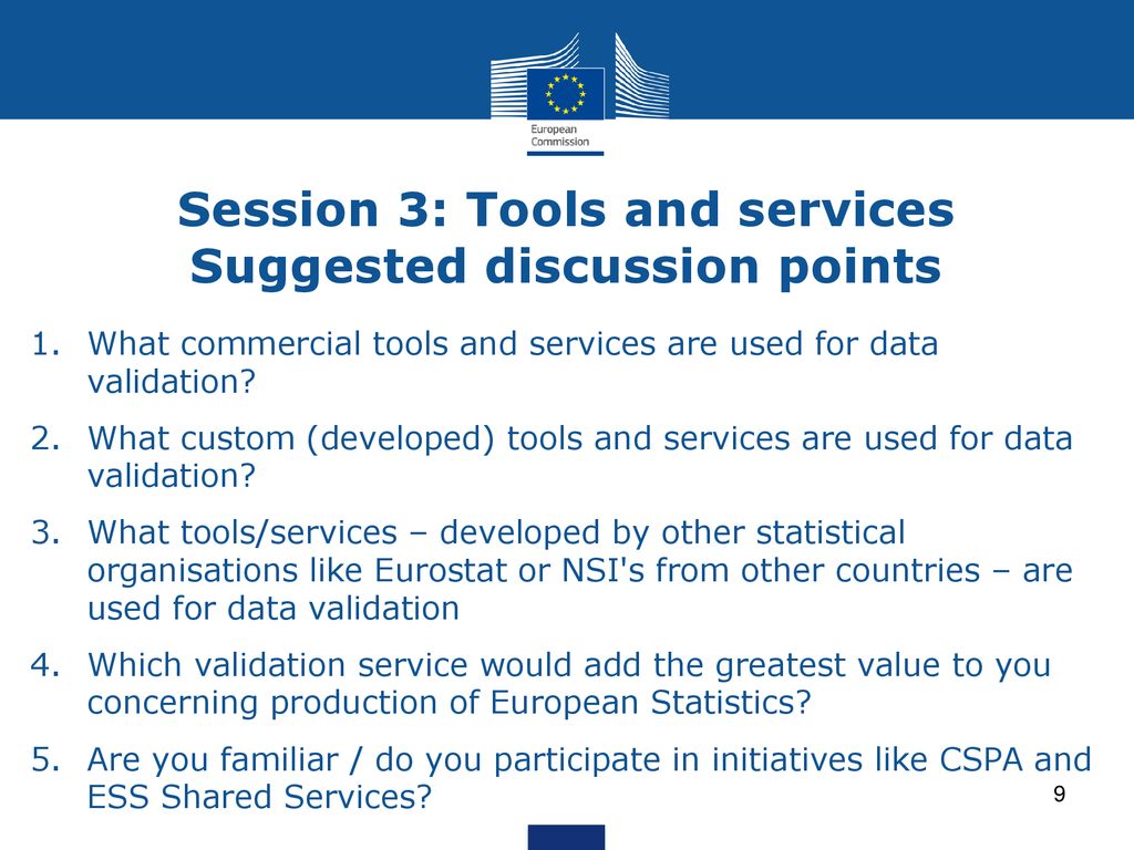 Session 3: Tools and services Suggested discussion points