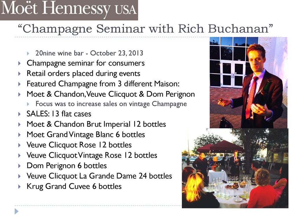 MOET HENNESSY USA TDM SUCCESS STORIES. Los Angeles-Fine Dining Nick N  Stefs: Ruinart Dinner Private 4 Course Ruinart Dinner-15 attended Ruinart  Blanc. - ppt download