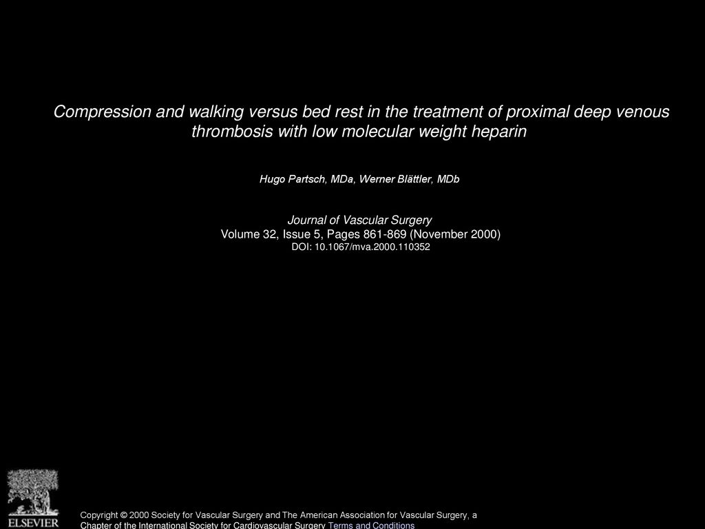 Compression and walking versus bed rest in the treatment of proximal deep venous thrombosis with low molecular weight heparin