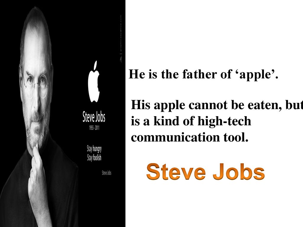 Steve Jobs He is the father of ‘apple’.