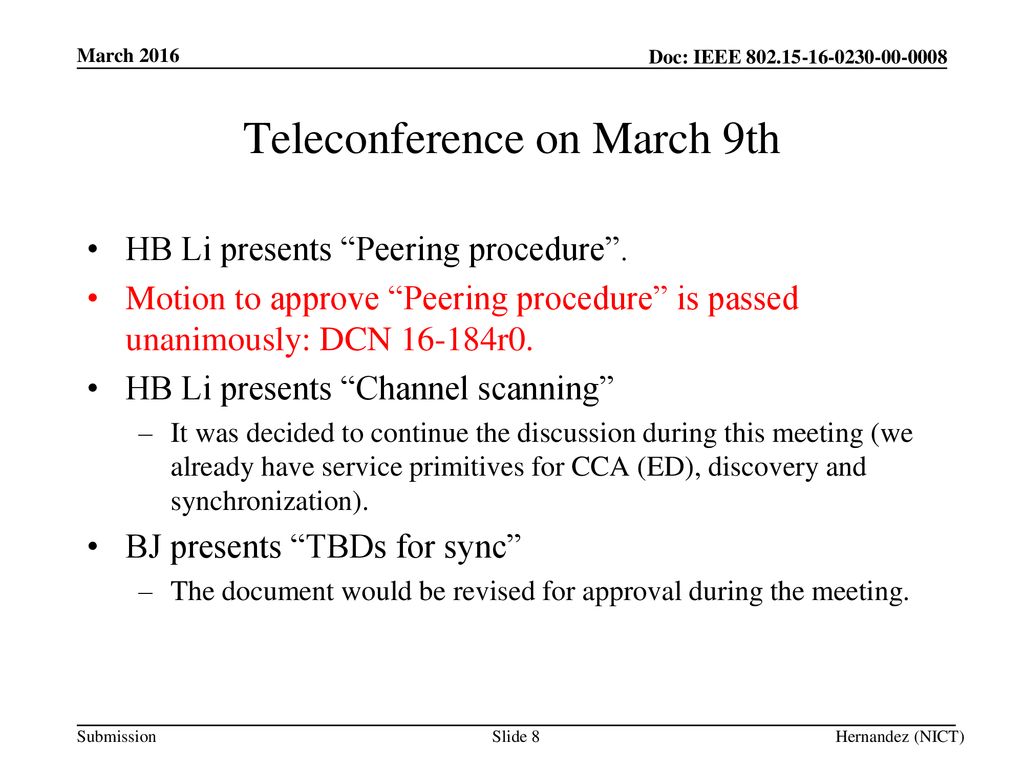 Teleconference on March 9th
