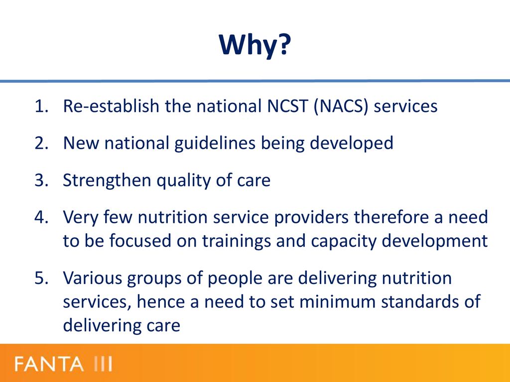 Why Re-establish the national NCST (NACS) services