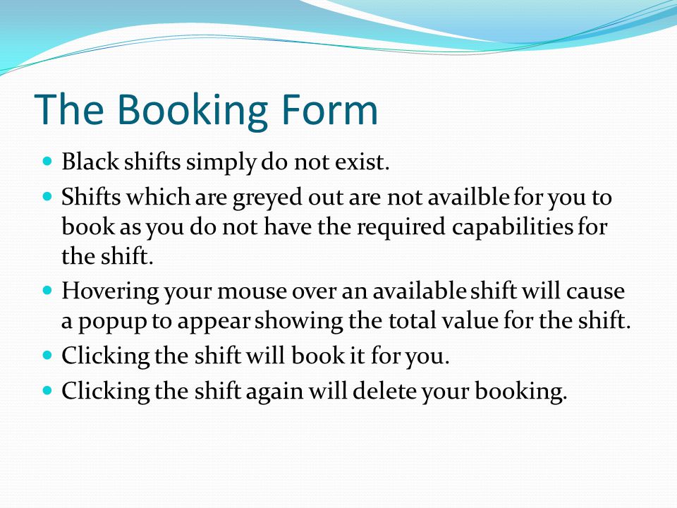 The Booking Form Black shifts simply do not exist.