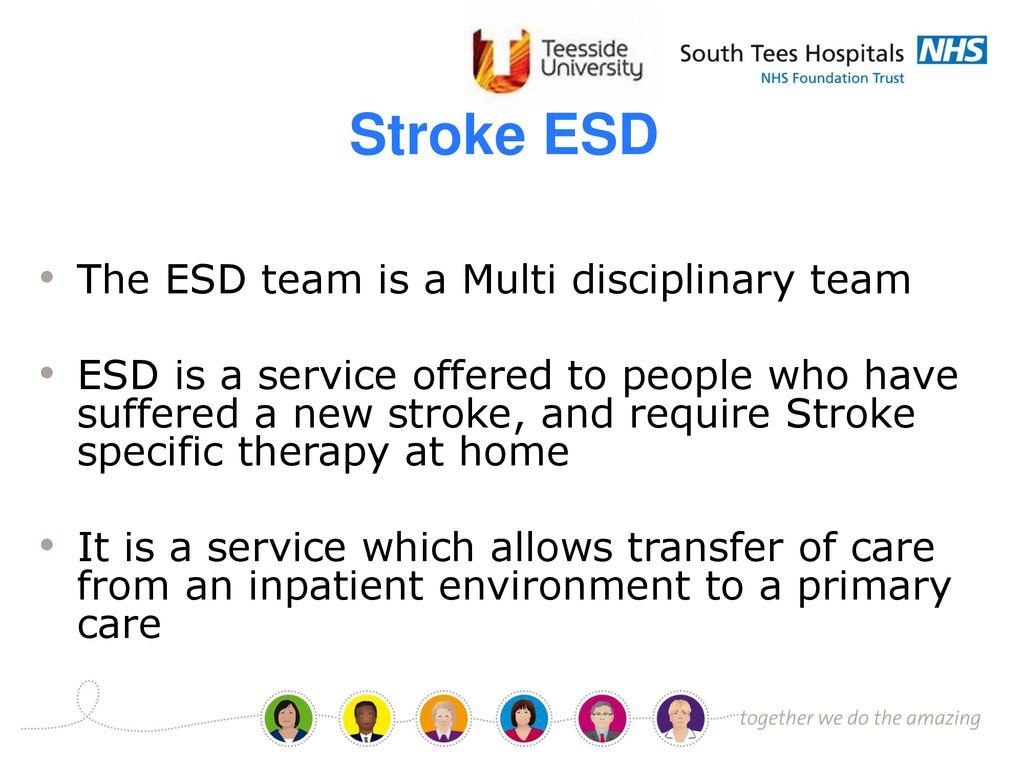 Stroke Early Supported Discharge Team Service Evaluation ppt download