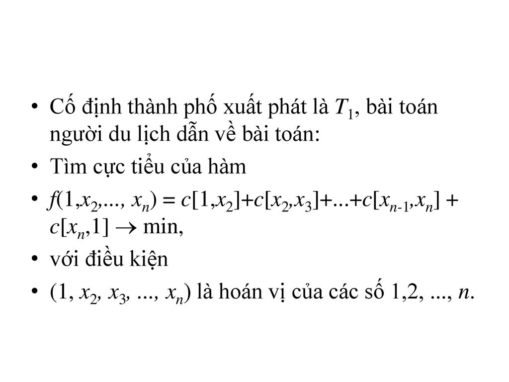 BÀI TOÁN TỐI ƯU TỔ HỢP. - ppt download Bài Toán Tối Ưu Tổ Hợp. - Ppt Download