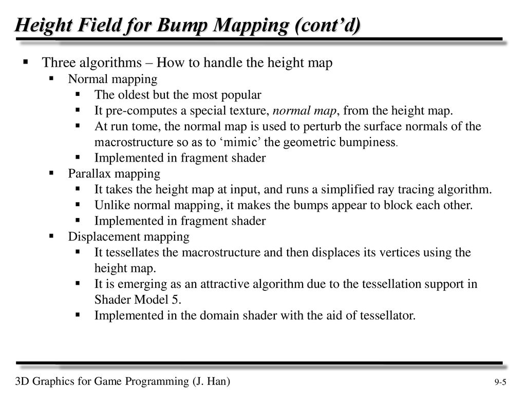 Height Field for Bump Mapping (cont’d)