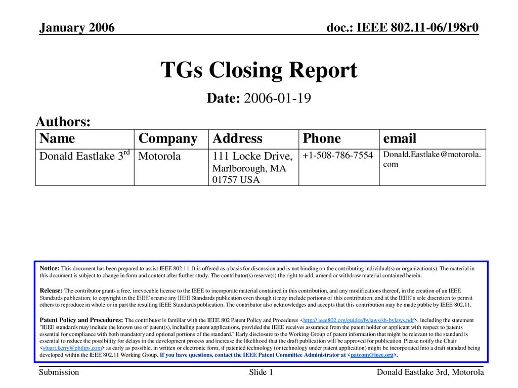 TGs Closing Report Date: Authors: January 2006 January 2006