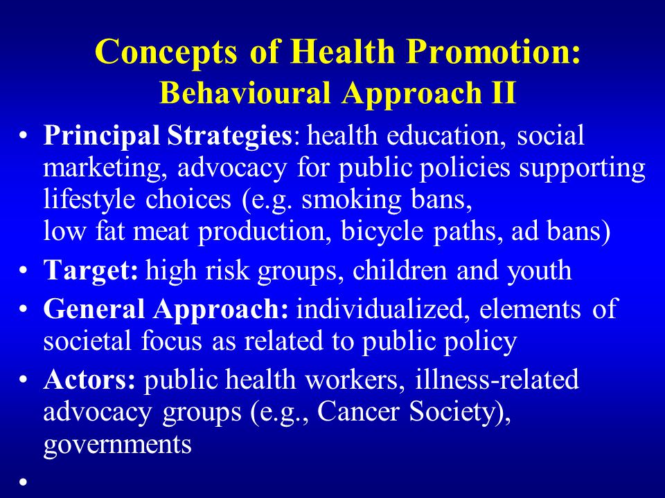 Concepts of Health Promotion: Behavioural Approach II