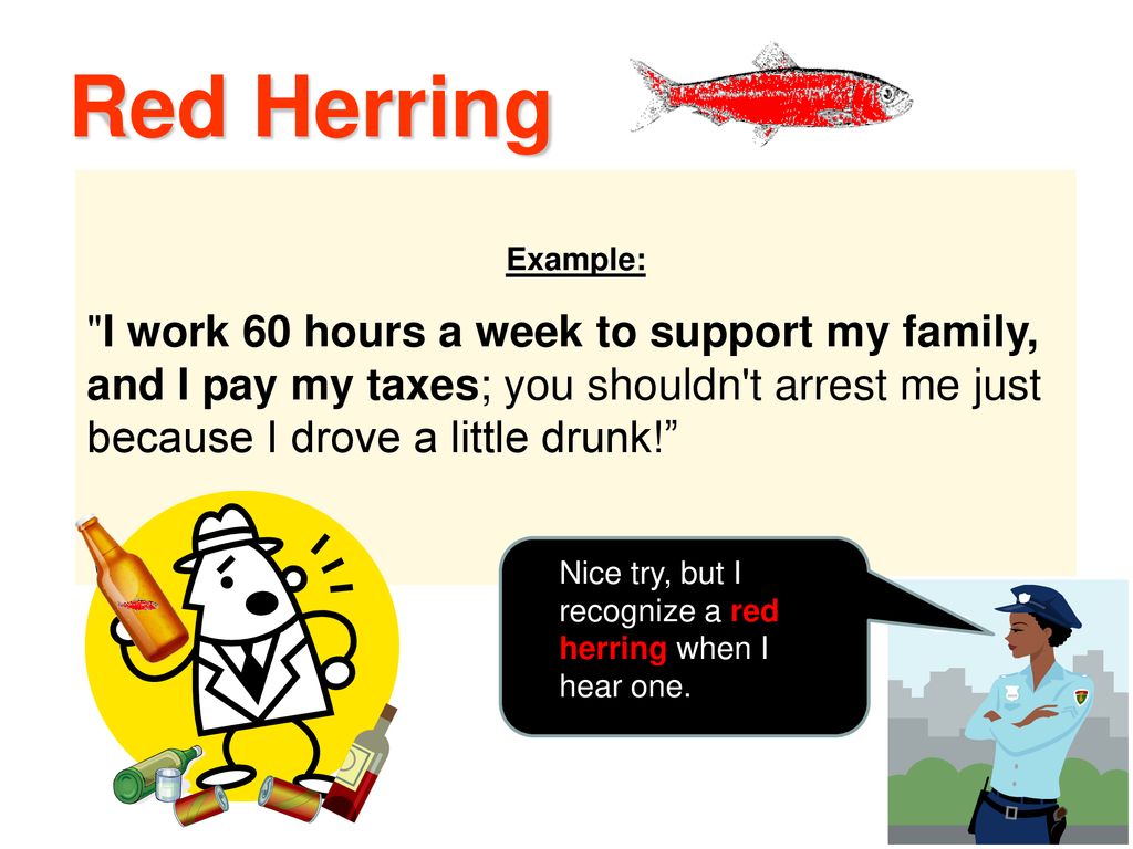 Red herring. Red Herring идиома. Red Herring examples. Red Herring Fallacy. A Red Herring idiom is.