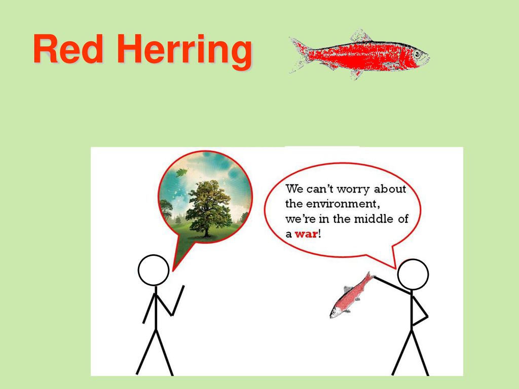 Red herring. Red Herring Fallacy. Red Herring examples. Red Herring идиома. Throw a Red Herring.