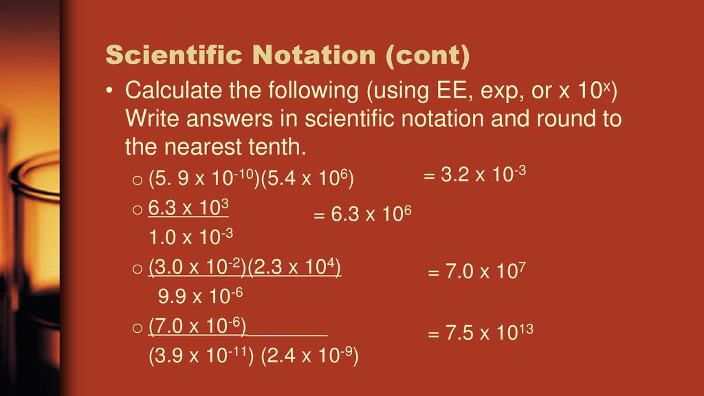 Scientific Notation (cont)