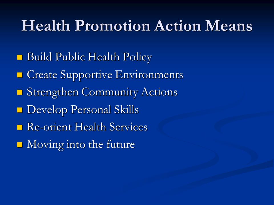 Health Promotion Action Means