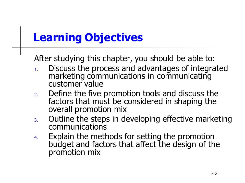 Learning Objectives After studying this chapter, you should be able to: