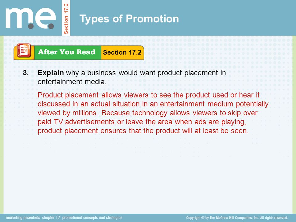 Types of Promotion Section Section Explain why a business would want product placement in entertainment media.