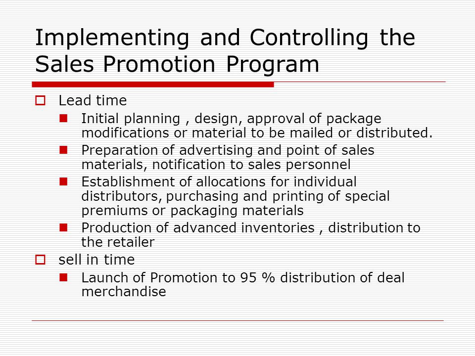 Implementing and Controlling the Sales Promotion Program