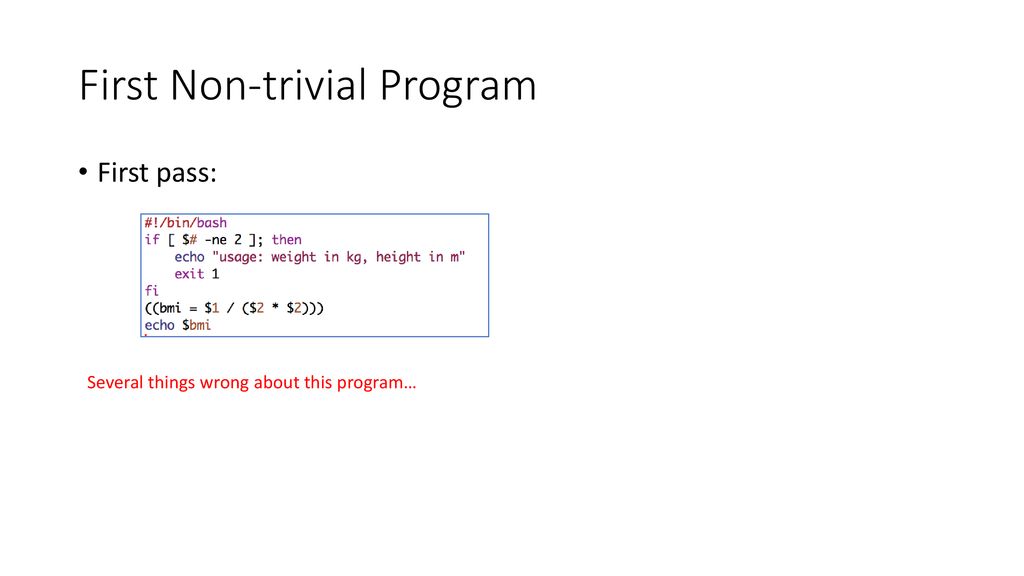 First Non-trivial Program