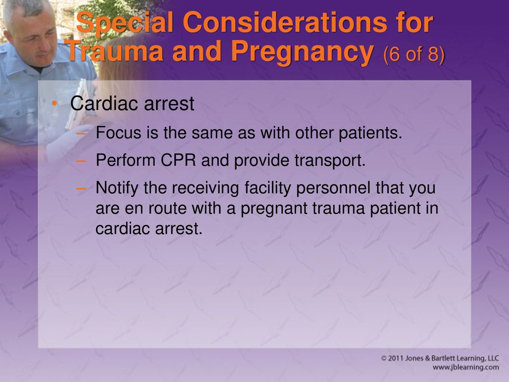 Special Considerations for Trauma and Pregnancy (6 of 8)