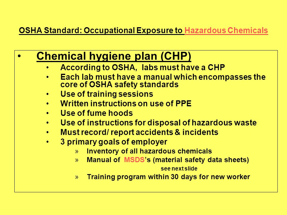 OSHA Standard: Occupational Exposure to Hazardous Chemicals