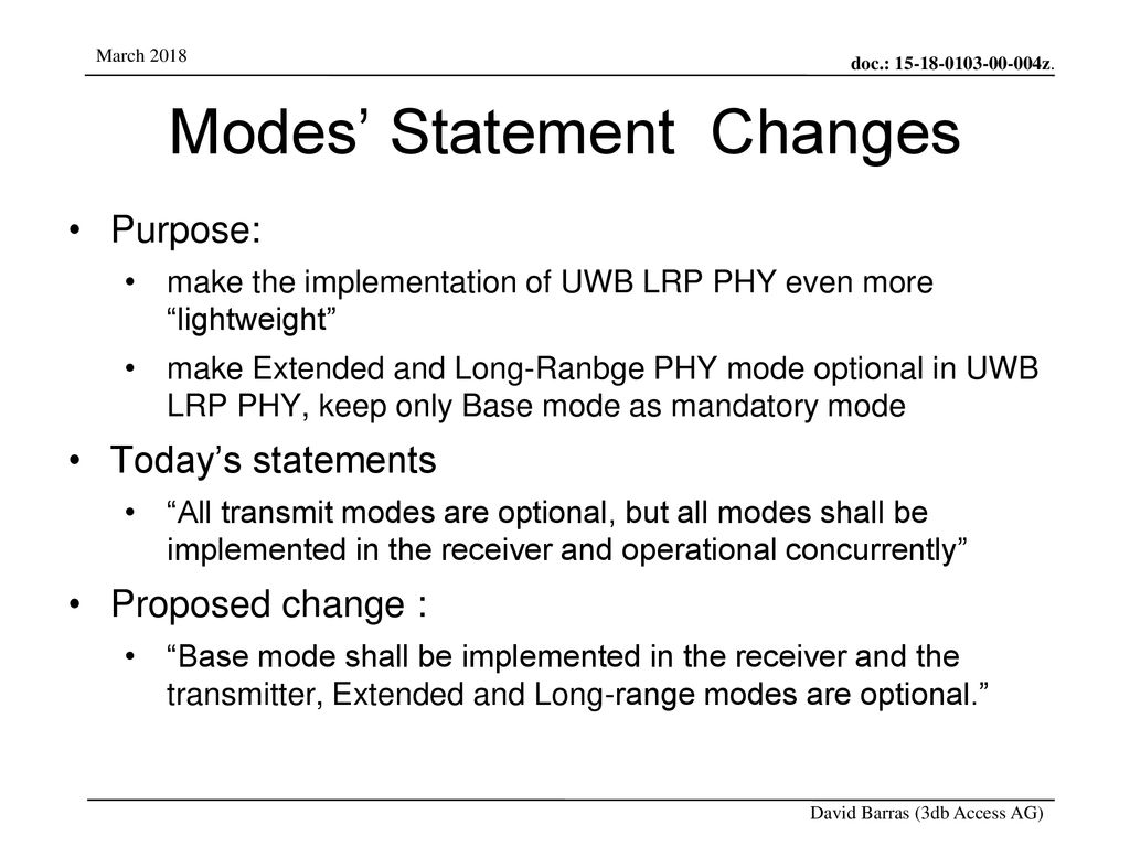 Modes’ Statement Changes