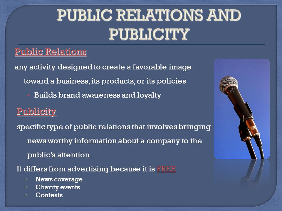 PUBLIC RELATIONS AND PUBLICITY
