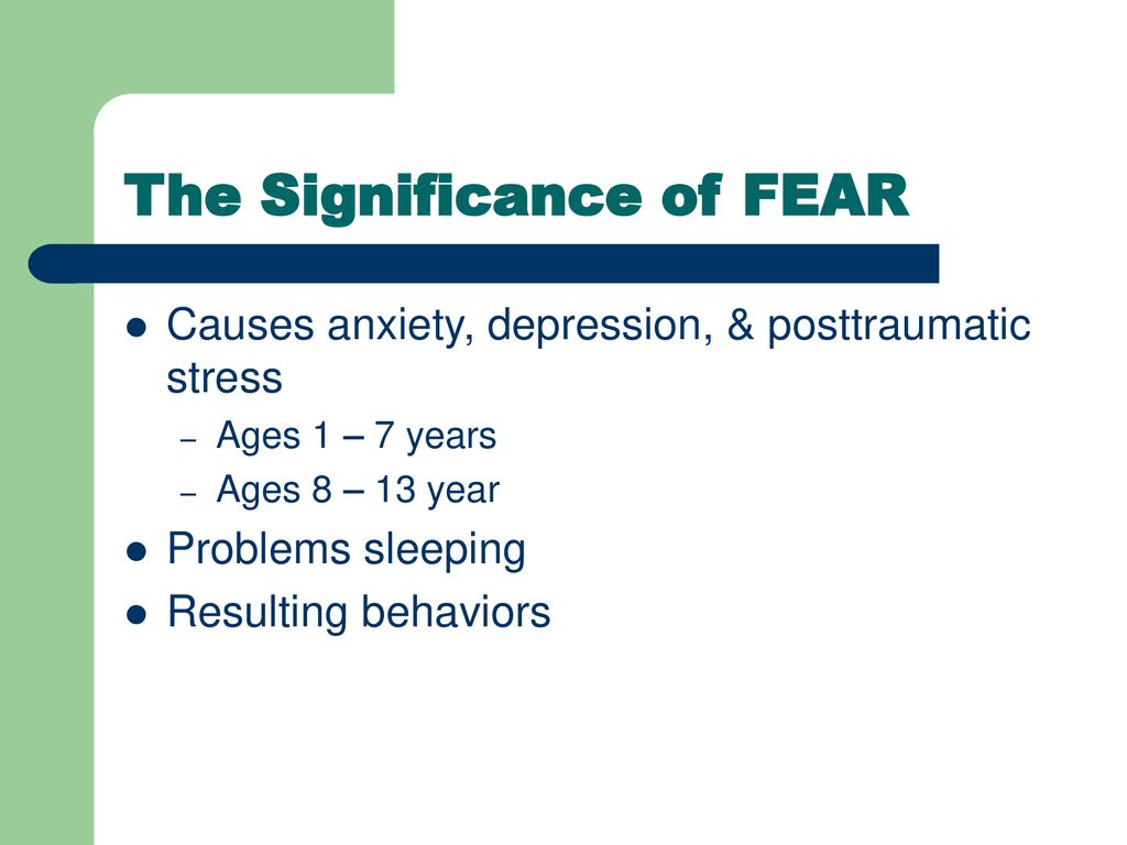 The Significance of FEAR