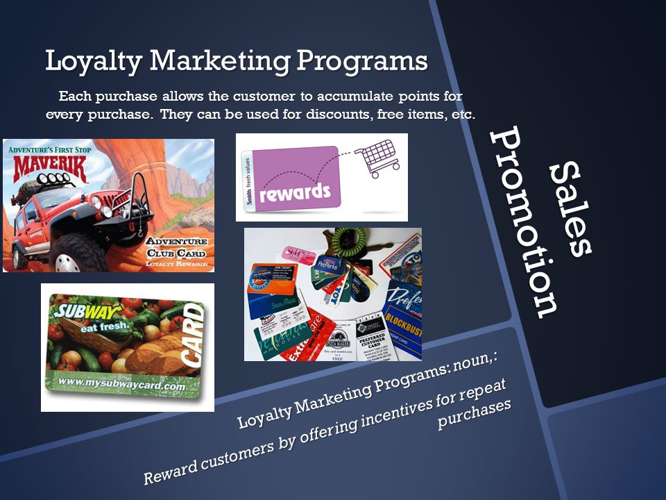 Sales Promotion Loyalty Marketing Programs