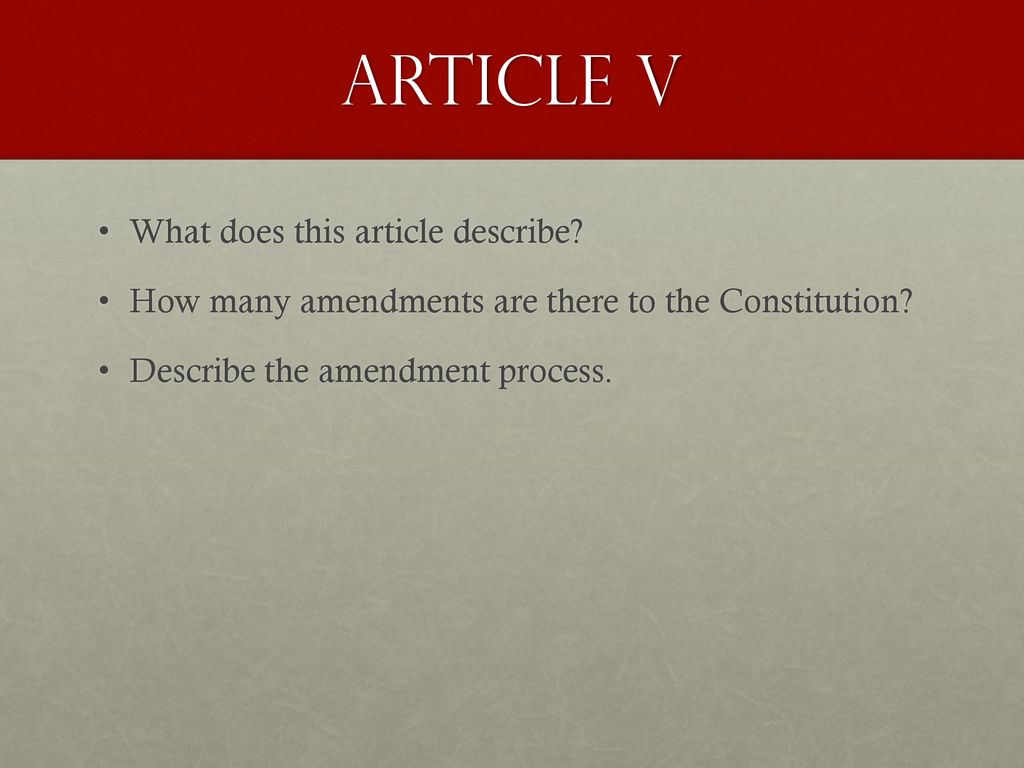 Article V What does this article describe