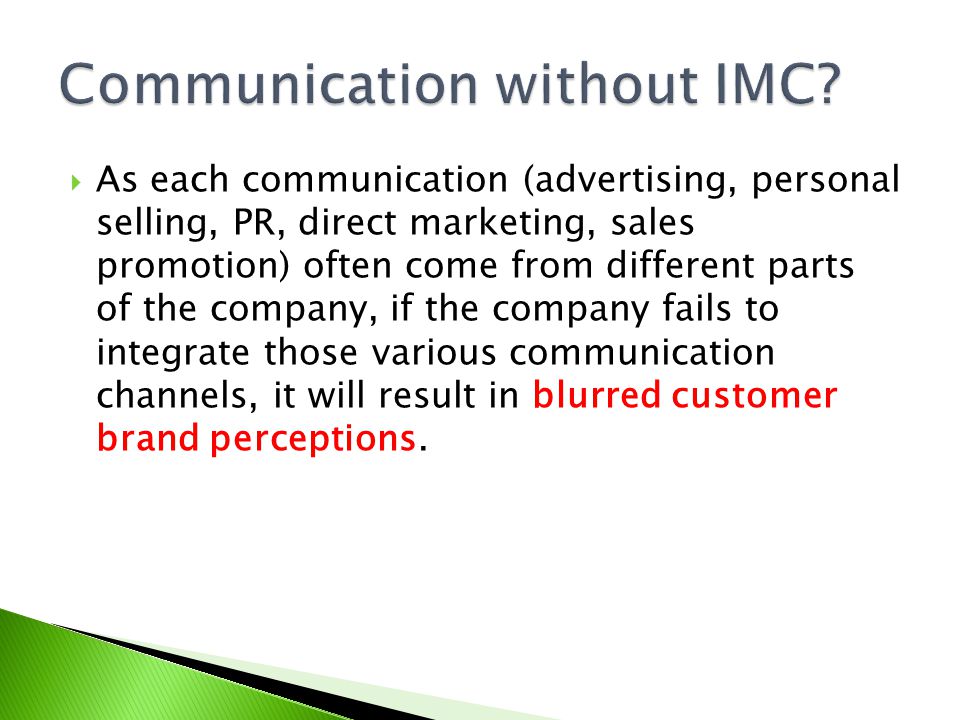 Communication without IMC