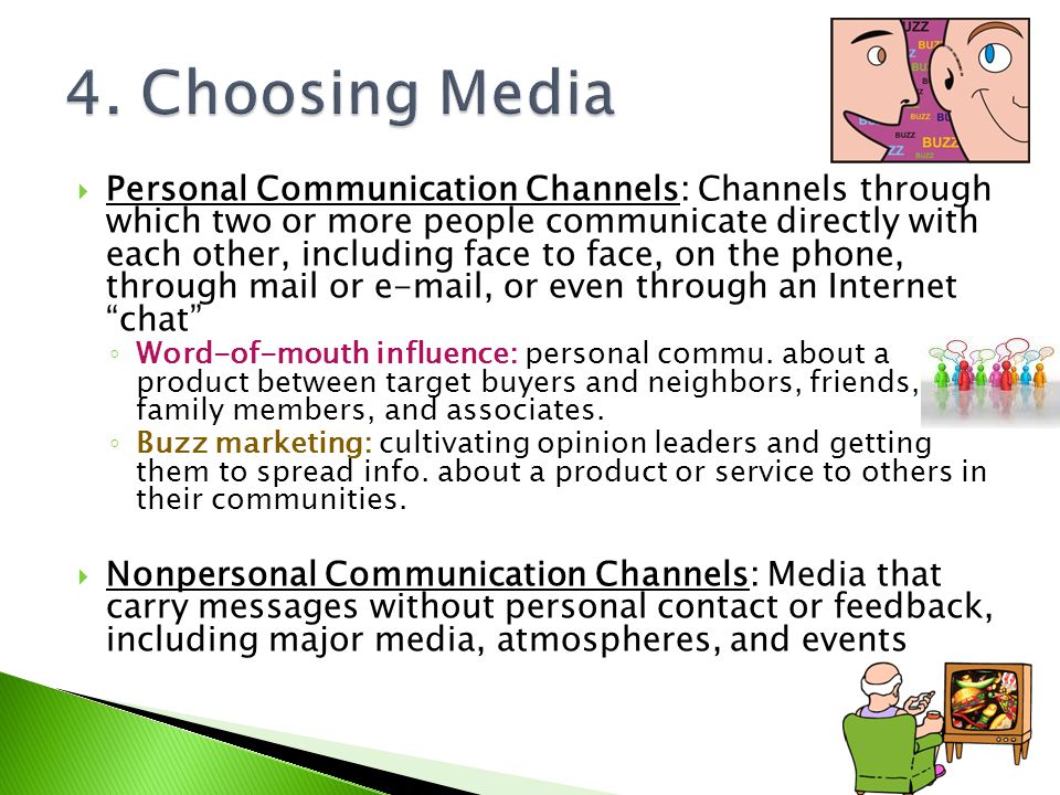 4. Choosing Media