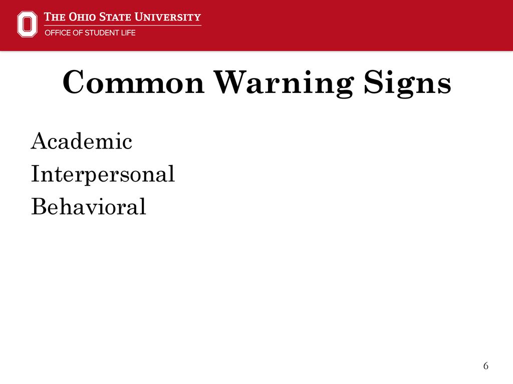 Common Warning Signs Academic Interpersonal Behavioral