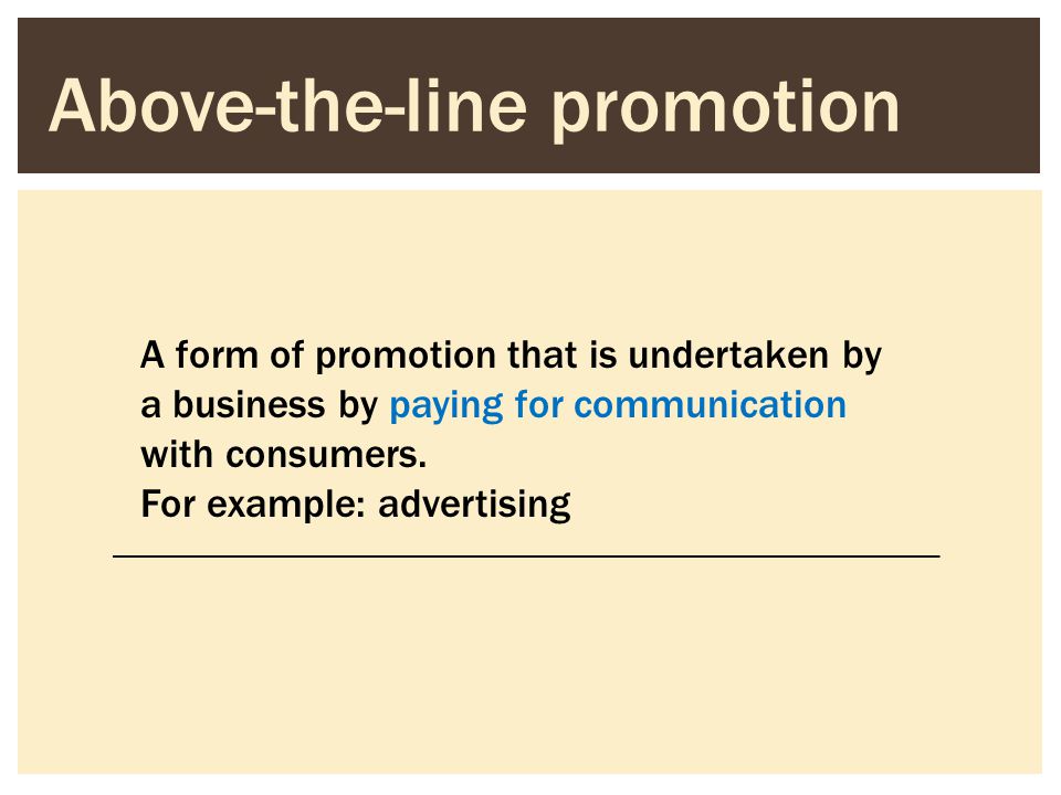 Above-the-line promotion
