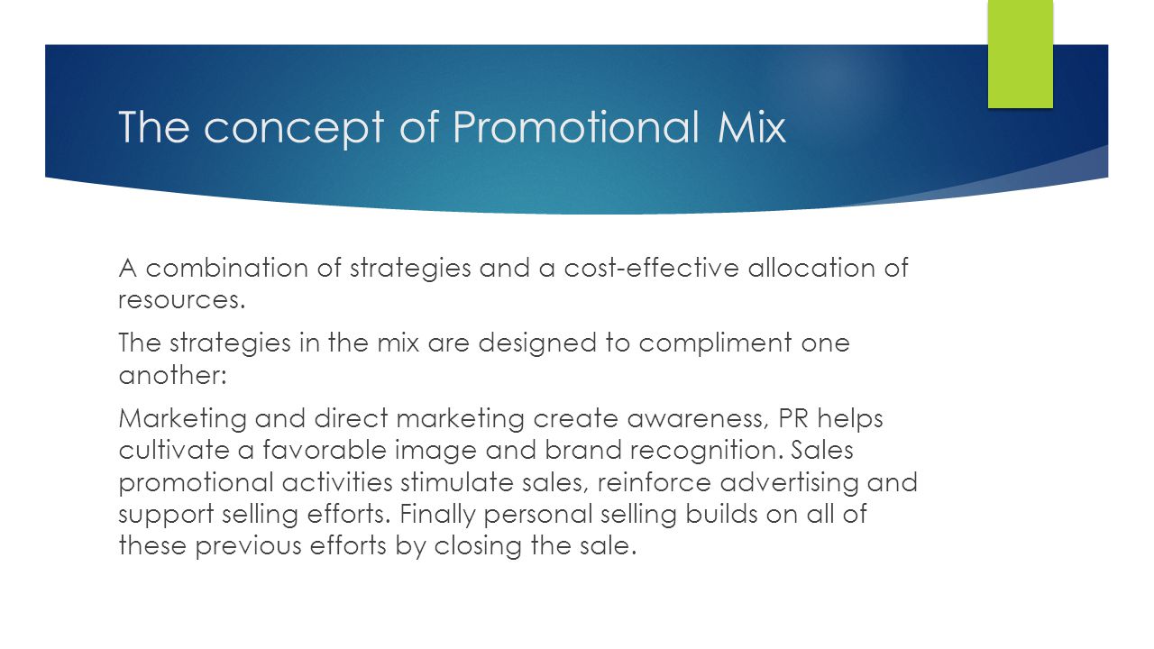 The concept of Promotional Mix