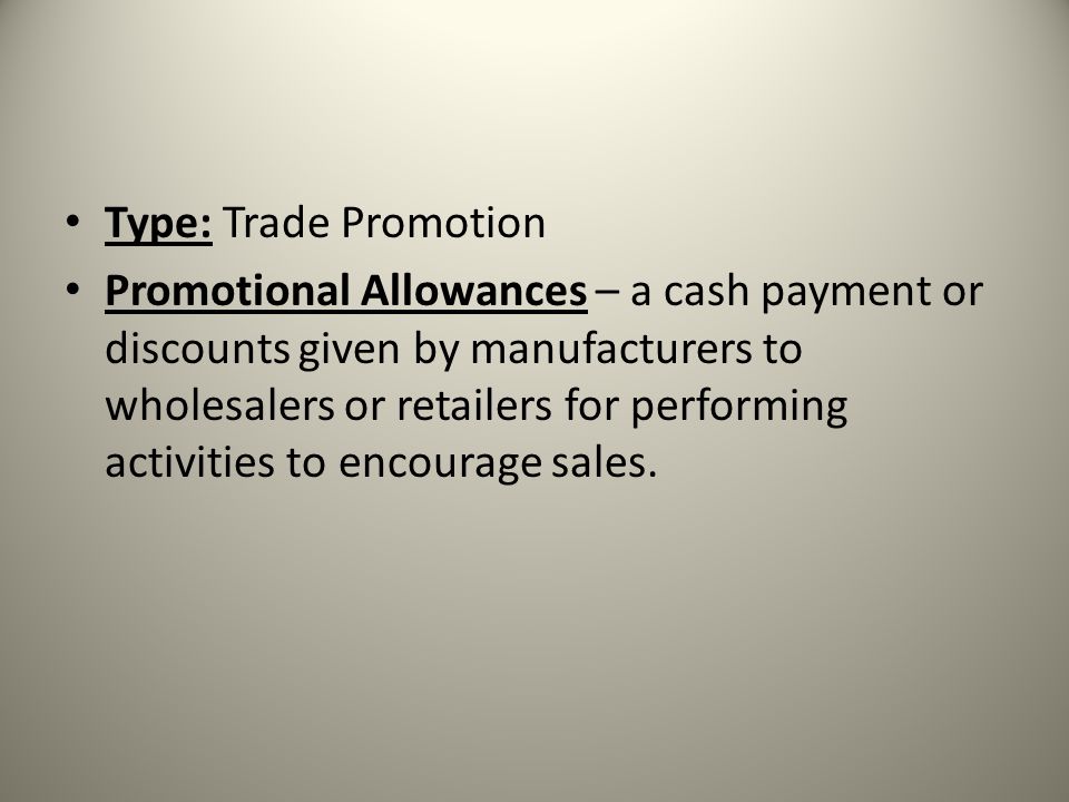 Type: Trade Promotion